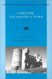 Tapa de Carlow, the Manor and Town, 1674-1721 (Maynooth Studies in Local History)