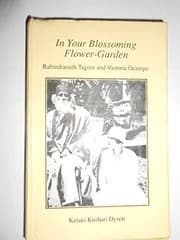 Tapa de In Your Blossoming Flower-Garden ; Rabindranath Tagore and Victoria Ocampo