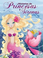 Tapa de HISTORIAS DE PRINCESAS Y SIRENAS
