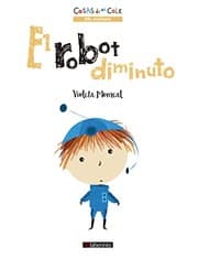 Tapa de El robot diminuto