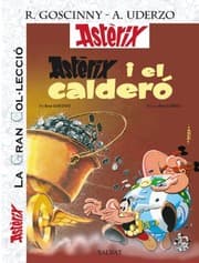 Tapa de Astèrix i el calderó. La Gran Col.lecció