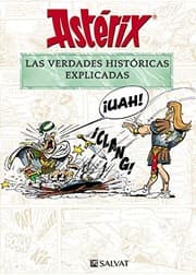 Tapa de Astérix. Las verdades históricas explicadas