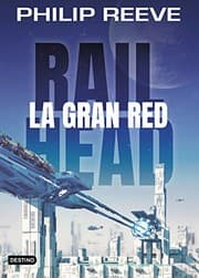 Tapa de Railhead. La gran red