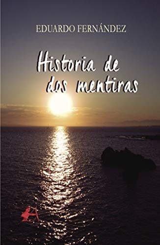 Tapa de Historia de dos mentiras