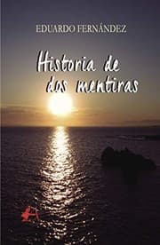 Tapa de Historia de dos mentiras