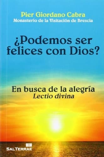 Tapa de ¿Podemos ser felices con Dios?