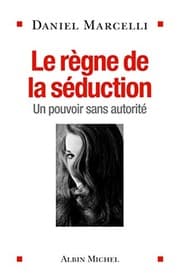 Tapa de Le règne de la séduction