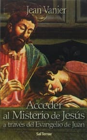Tapa de Acceder al Misterio de Jesús a través del Evangelio de Juan