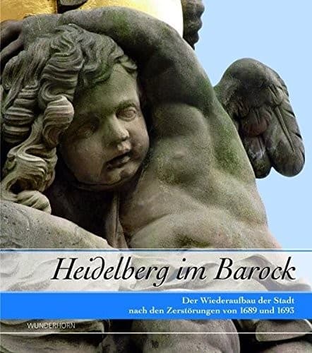 Tapa de Heidelberg im Barock