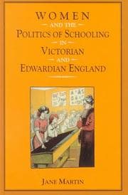 Tapa de Women and the politics of schooling in Victorian and Edwardian England