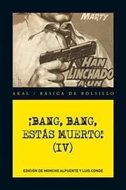 Tapa de ¡Bang, bang, estás muerto! IV