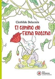 Tapa de El camino de Fiona Ratona