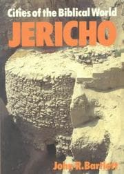 Tapa de Jericho P (Cities of the Biblical World (Lutterworth))