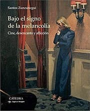 Tapa de Bajo el signo de la melancolía