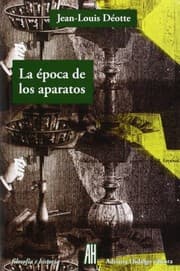 Tapa de LA ÉPOCA DE LOS APARATOS