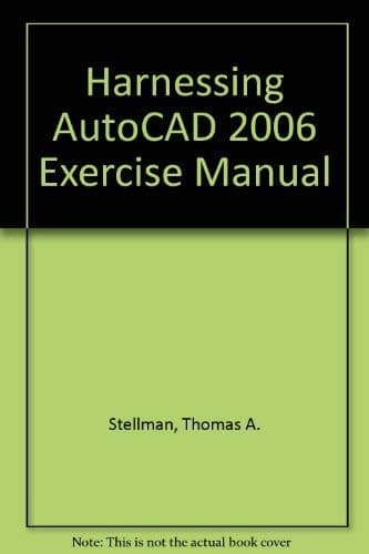 Tapa de Harnessing AutoCAD 2006 exercise manual