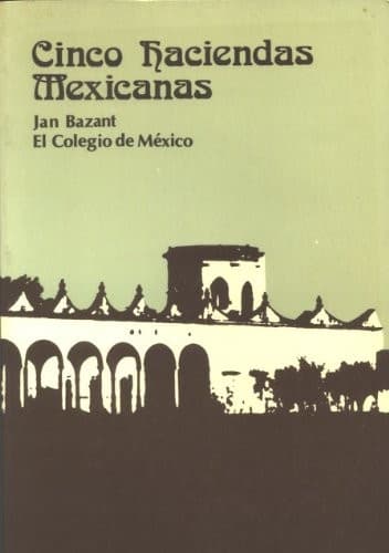 Tapa de Cinco haciendas mexicanas