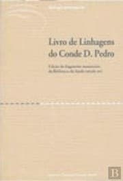 Tapa de Livro de Linhagens do Conde D. Pedro - Edição do fragmento manuscrito da Biblioteca da Ajuda (século XIV)