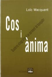 Tapa de Cos i ànima. Quaderns etnogràfics d'un aprenent de boxejador