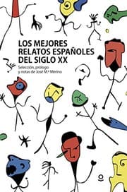 Tapa de Los mejores relatos españoles del siglo XX