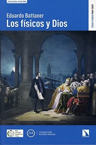 Tapa de Los físicos y Dios
