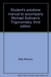 Tapa de Student's solutions manual to accompany Michael Sullivan's Trigonometry