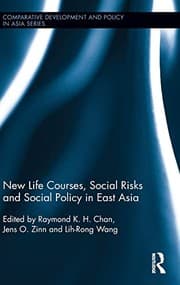 Tapa de New Life Courses, Social Risks and Social Policy in East Asia