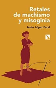 Tapa de Retales de machismo y misoginia