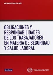 Tapa de Obligaciones y responsabilidades de los trabajadores en materia de seguridad y salud laboral