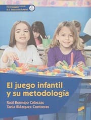 Tapa de El juego infantil y su metodología