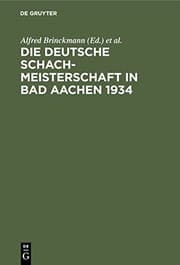 Tapa de Die Deutsche Schachmeisterschaft in Bad Aachen 1934