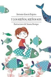 Tapa de Y los sueños, sueños son