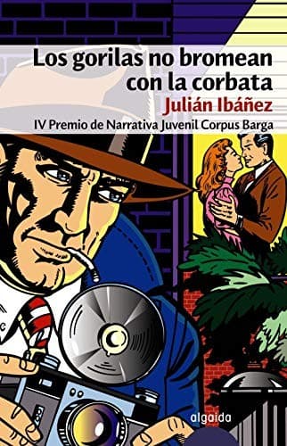 Tapa de Los gorilas no bromean con la corbata