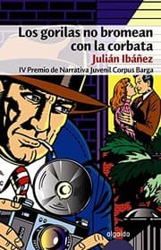 Tapa de Los gorilas no bromean con la corbata