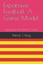 Tapa de Expansive Football. a Game Model