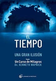 Tapa de El tiempo una gran ilusión