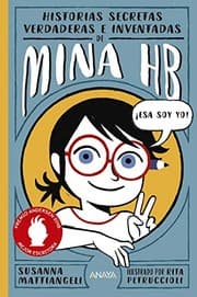 Tapa de Historias secretas, verdaderas e inventadas de Mina HB