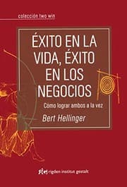 Tapa de Éxito en la vida, éxito en los negocios