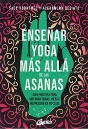 Tapa de Enseñar yoga más allá de las asanas