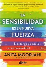 Tapa de La sensibilidad es la nueva fuerza