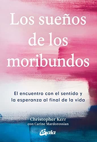 Tapa de Los sueños de los moribundos