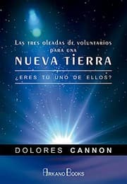 Tapa de Las tres oleadas de voluntarios para una nueva Tierra