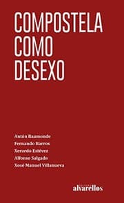 Tapa de COMPOSTELA COMO DESEXO