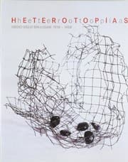 Tapa de Heterotopías. Medio siglo sin lugar 1918-1968