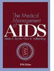Tapa de The medical management of AIDS