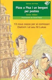 Tapa de Pizza a Pisa i un bergant per postres : Llibre de detectius per 10 anys