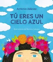 Tapa de Tú eres un cielo azul