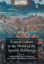 Tapa de Festival culture in the world of the Spanish Habsburgs