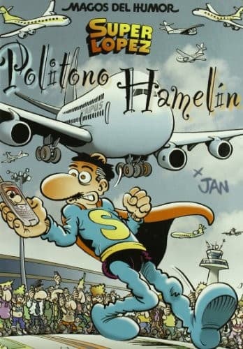 Tapa de Superlópez. Politono Hamelín