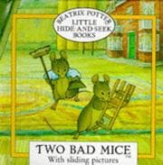 Tapa de Two Bad Mice Little Hide-and-seek Book